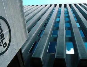 Dünya Bankası: Daha yapılacak çok şey var!