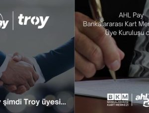 AHL Pay, BKM ve TROY üyesi oldu