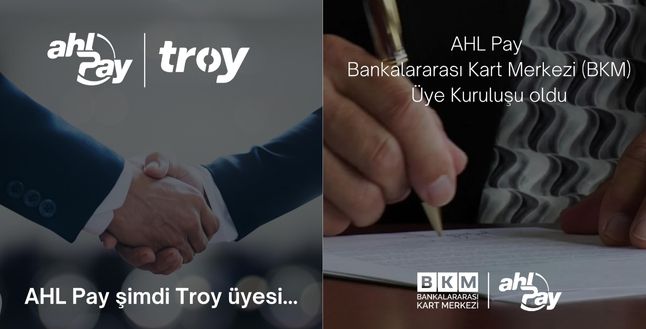 AHL Pay, BKM ve TROY üyesi oldu