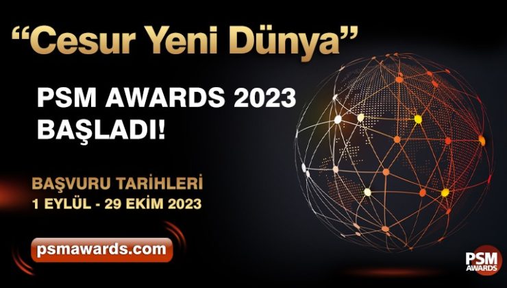 PSM AWARDS 2023 başladı!