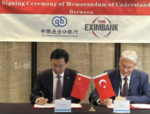 Türk Eximbank, Çin Eximbank ile mutabakat zaptı imzaladı