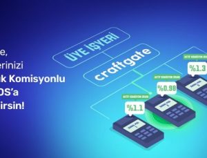 Craftgate, üye iş yerlerinin ödeme komisyonlarını azaltıp cirolarını artırıyor!