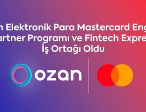 Ozan Elektronik Para, Mastercard Engage Partner ve Fintech Express iş ortağı oldu