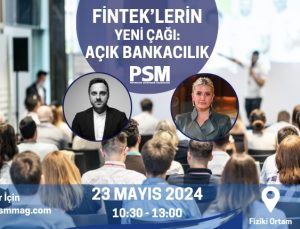 PSM “Açık Bankacılık” panelinin ilk konuşmacıları belli oldu!